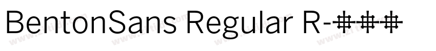 BentonSans Regular R字体转换